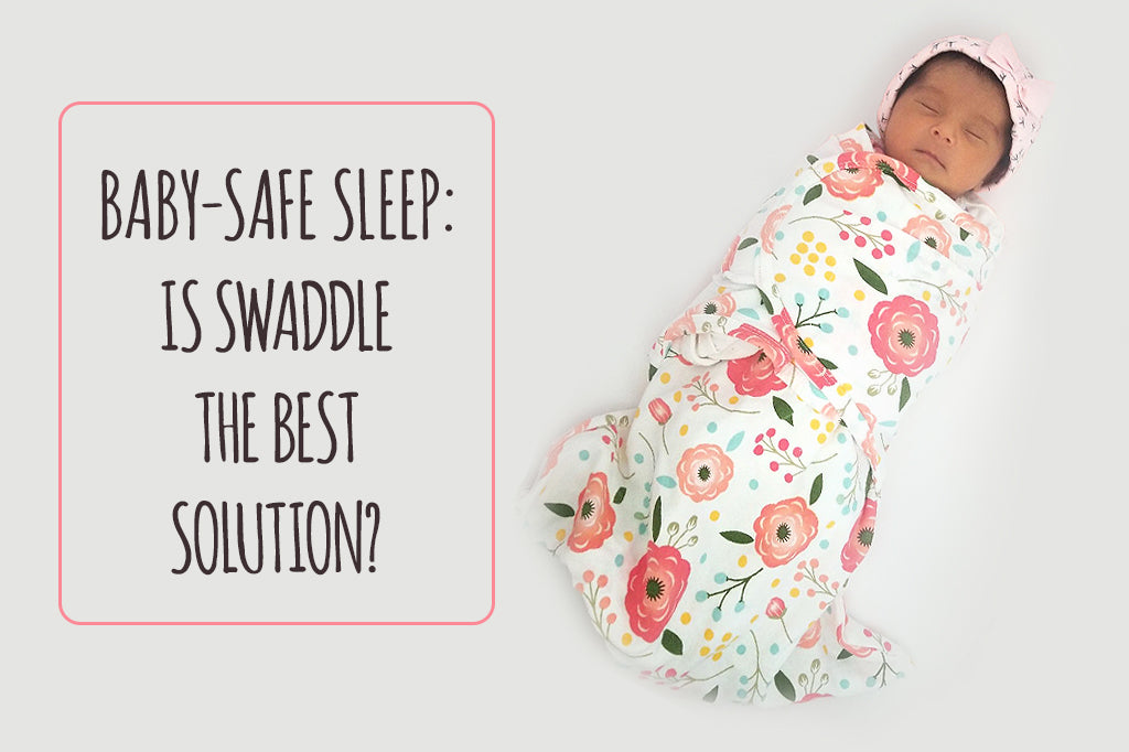 Baby-Safe Sleep: Is Swaddle The Best Solution?