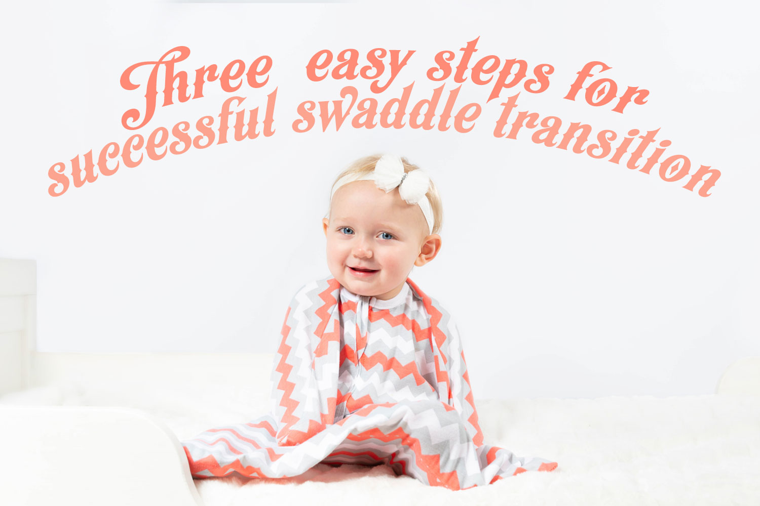 swaddle transition