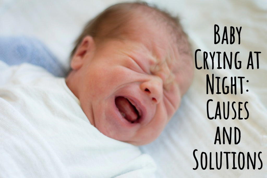 Baby Crying at Night: Causes and Solutions