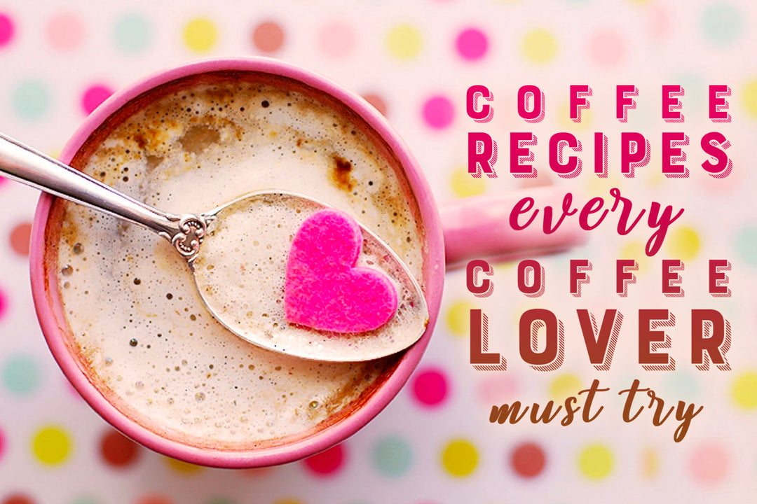 5 Coffee Drinks Every Mama Needs This February