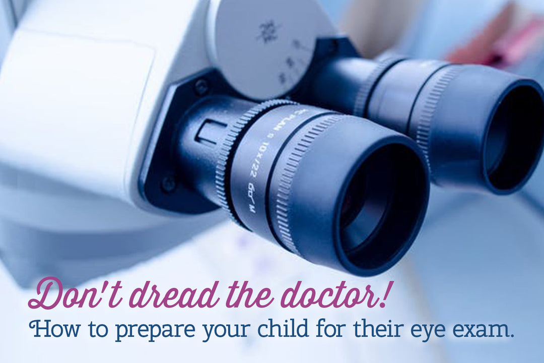 How to Prepare Your Little One for an Eye Exam